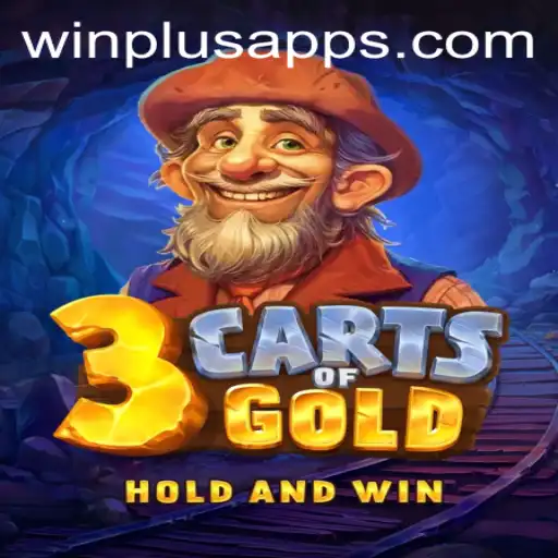 Discover the Thrilling World of 3CartsOfGold at WinPlus Casino