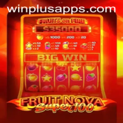 Unveiling the Exciting World of FruitNovaSuper100 at WinPlus Casino