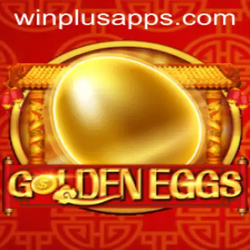 GoldenEggs: The Thrilling New Game at WinPlus Casino