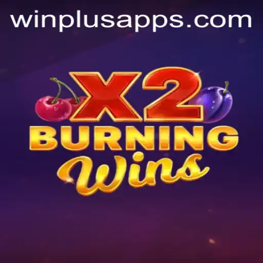Exploring the Excitement of BurningWinsX2 at WinPlus Casino