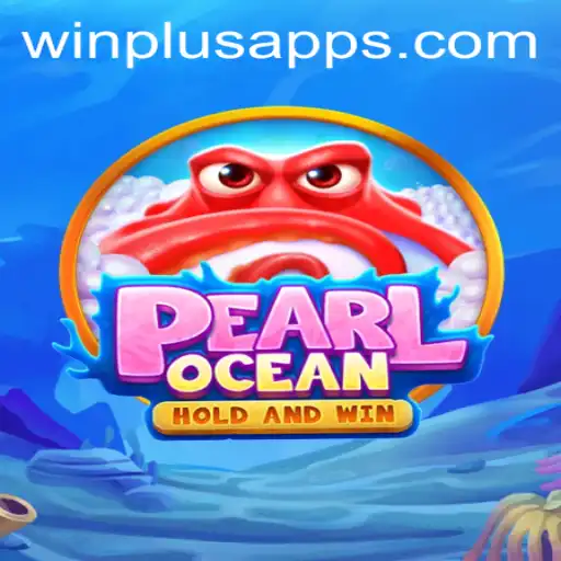 Dive into the Thrilling World of PearlOcean at WinPlus Casino