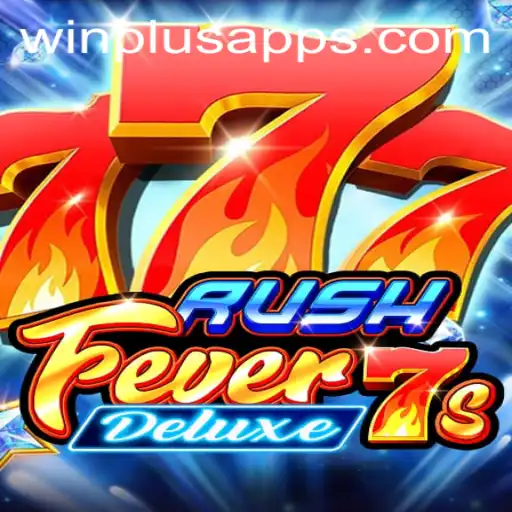 Discover RushFever7sDeluxe at WinPlus Casino