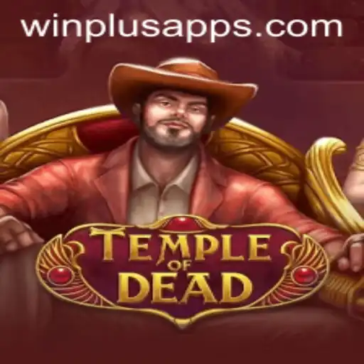 Exploring the Exciting World of TempleofDead at WinPlus Casino