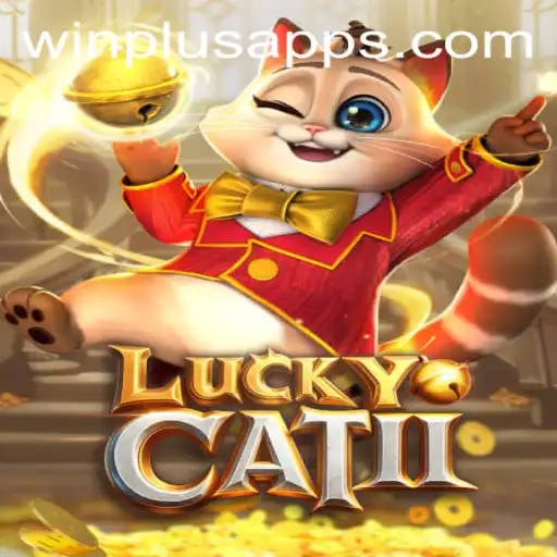 Discover the Exciting World of LuckyCatII at WinPlus Casino