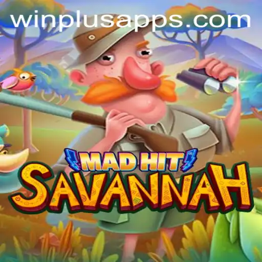 Exploring MadHitSavannah: The Thrilling Adventure with WinPlus Casino