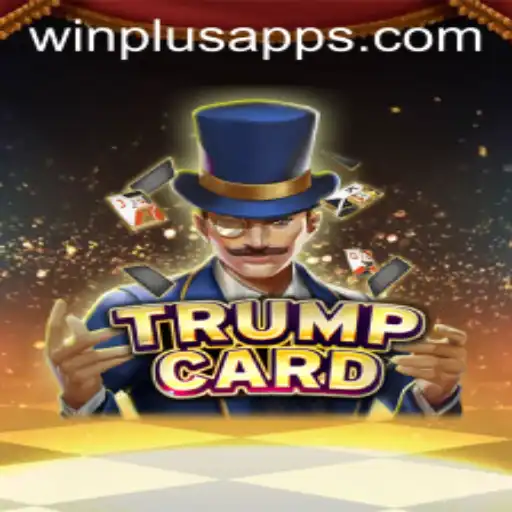 Discover the Excitement of TrumpCard at WinPlus Casino