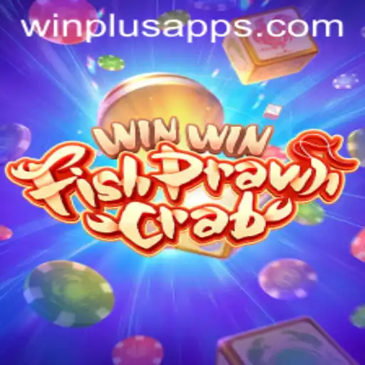 Discover the Excitement of WinWinFishPrawnCrab at WinPlus Casino